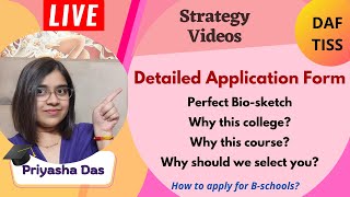 Detailed Application Form  DAF for TISS Apply for BschoolsBioSketch why this collegecourse [upl. by Simaj]