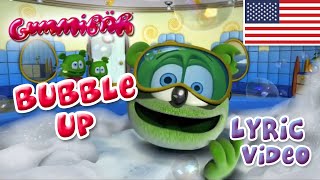 Bubble Up Lyric Video  Gummibär The Gummy Bear [upl. by Hael]