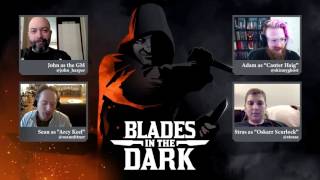 Blades in the Dark Episode 7 Part 1 [upl. by Alyahc426]