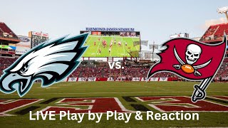 Philadelphia Eagles vs Tampa Bay Buccaneers LIVE Play by Play amp Reaction [upl. by Ynetruoc]