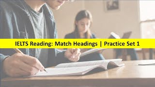 IELTS Reading Practice Match Headings ieltsreading ieltslistening ieltsspeaking [upl. by Tiler]