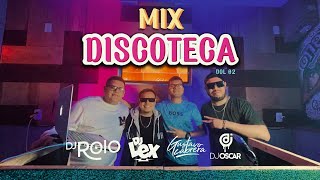 MIX DISCOTECA 02  Mix Para Bailar  LIVE SET GustavoCabreraDj  djroloperu  DJLEXPERU [upl. by Bathulda]