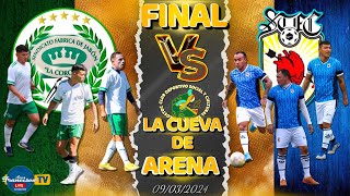 S La Corona vs San Tepito FC  Final del torneo La Cueva de Arena 2024 [upl. by Delp994]