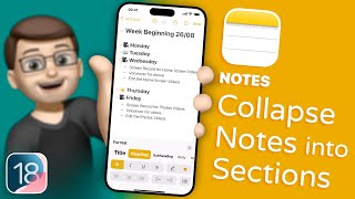 How to Organise Your Notes with Collapsible Sections in iOS 18 [upl. by Glynis420]