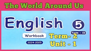 EE Term 2 Class5 The World Around Us English workbook answers [upl. by Nolly338]