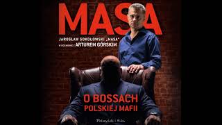 Artur Górski quotMasa o bossach polskiej mafiiquot audiobook [upl. by Riatsila]