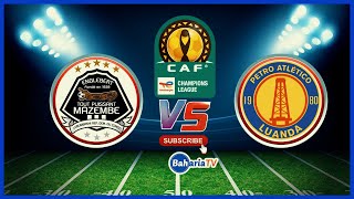 🔴 LIVE TP MAZEMBE  0  vs  0  PETRO DE LUANDA  ROBO FAINALI KLABU BINGWA AFRIKA [upl. by Boffa]