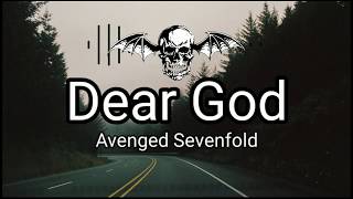 Avenged Sevenfold  Dear God Lirik  Terjemahan [upl. by Munn]