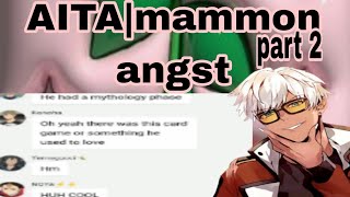 Obey me textAITAmammon angstpart 2 [upl. by Assirrak160]