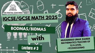 BIDMAS  BODMAS  LEC  3  IGCSE  O LEVEL Math NEW SYLLABUS  MUHAMMAD UMAR ZAHEER [upl. by Sigsmond469]