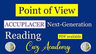 Point of View  Who Is Talking  Accuplacer Reading  CAZ Academy [upl. by Foulk]