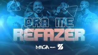 Grupo Magia  Pra Me Refazer feat Sudário Ao Vivo DVD Cúmplices [upl. by Hairabez]