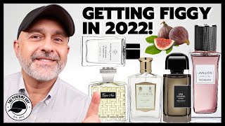 FIG FRAGRANCES Launched In 2022  2022 Year Of The Fig  10 Fig Fragrances To Get Your Nose On [upl. by Eiramyllek938]