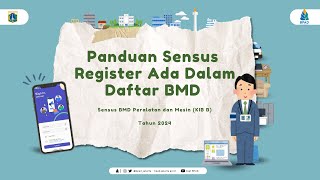 Tutorial Pelaksanaan Sensus KIB B untuk Register Ada Dalam Daftar BMD [upl. by Enohsal]