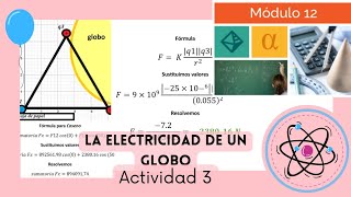 Actividad 3 Módulo 12  La electricidad de un globo 🎈  Ciencia Bonita [upl. by Marmion]