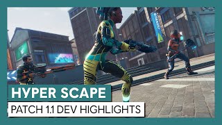 Hyper Scape Patch 11 Dev Highlights [upl. by Irb847]