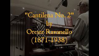 quotCantilena No 2quot by Oreste Ravanello 18711938 [upl. by Alboran]