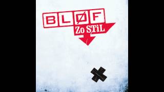 BLØF  Zo Stil [upl. by Cavan]