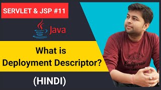 What is Deployment Descriptor  Webxml kya hai HINDI  Servlet amp JSP 11 [upl. by Sheffy265]