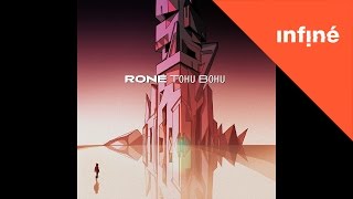 Rone  Tohu Bohu Full Album [upl. by Siwel]