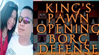 KINGS PAWN OPENING BORG DEFENSE GEORGESUPREMIDOGEORGES CHESS TV [upl. by Aerdua211]