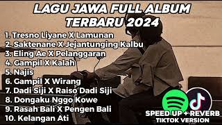 KUMPULAN LAGU JAWA VIRAL TIKTOK TERBARU 2024 [upl. by Au33]