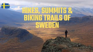 Sweden Epic Hiking Havens MultiDay Hikes Summit Hikes amp Mountain Biking  Travel Guide  Sweden [upl. by Meng]