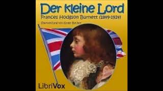 Der kleine Lord 22  Frances Hodgson Burnett  Hörbuch [upl. by Anthea]