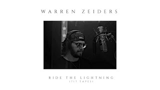 Warren Zeiders  Ride the Lightning Official Audio [upl. by Sullecram]