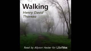 Walking Version 2 by Henry David Thoreau read by Allyson Hester  Full Audio Book [upl. by Jocelyn]