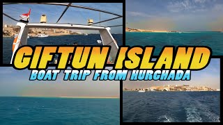 Mahmya Beach GIFTUN ISLAND Boat Trip from Hurghada  Egypt 4k [upl. by Carla]