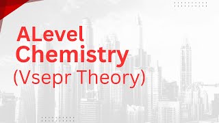 Alevel Chemistry  Vsepr Theory [upl. by Shurwood]