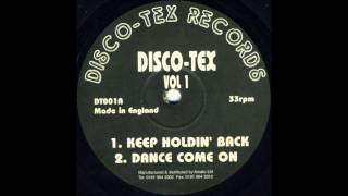 DiscoTex Vol1  Keep Holdin Back [upl. by Ataeb490]