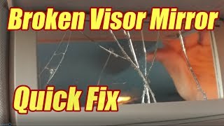 Broken Visor Mirror Quick Repair [upl. by Chamberlain95]