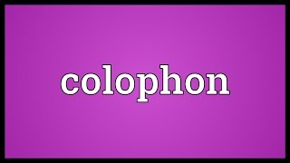 Colophon Meaning [upl. by Yren442]