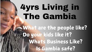 WHY I MOVED amp LIVE GAMBIA [upl. by Sidhu]