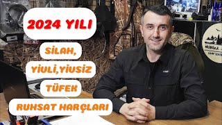 2024 Yılı Silah  Tüfek Ruhsat Harçları [upl. by Teloiv]