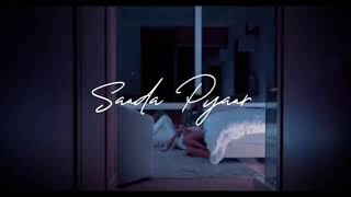 SAADA PYAAR Lyrics Video  AP DHILLON  MONEY MUSIK [upl. by Toni669]