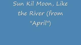 Sun Kil Moon Like the River [upl. by Ernie]