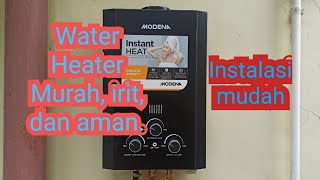 Cara pasang water heater gas LPG Modena GI 0631 L [upl. by Gow806]