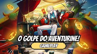 AVENTURINE LOIRO E GOLPISTA 👱🏻‍♂️💸 PARTE 6  Gameplay  Honkai Star Rail [upl. by Cinderella556]