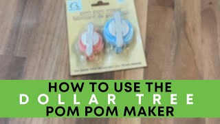 Dollar Tree pom pom maker [upl. by Eeruhs523]