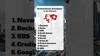 Bestbezahlende Arbeitgeber in der Schweiz 🇨🇭 shorts jobsuche schweiz auswandern [upl. by Llenreb]