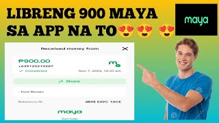 LIBRENG 900 MAYA SA APP NA TO😍😍😍PAYMAYA APPLICATION [upl. by Dorian]