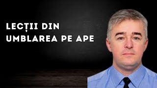 LECTII DIN UMBLAREA PE APE  Pastor Ilie Pripon [upl. by Nasas712]