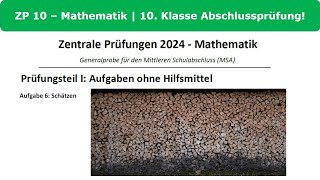 ZP 10 Mathe 2024 Generalprobe Prüfungsteil 1 Aufgabe 6  Schätzen [upl. by Notnelc]