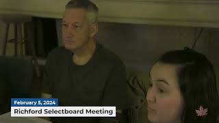 Richford Town Selectboard Meeting  02052024 [upl. by Yllim]