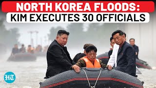 Kim Jong Un Punishes Govt Officials Over North Korea Flood Fury Orders Execution Of 30 People [upl. by Atekahs]