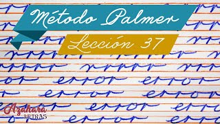 ➡️ Método Palmer de Caligrafía en Español  Lección 37 [upl. by Haggai493]