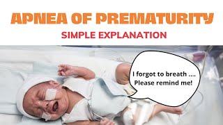 Apnea of Prematurity SIMPLE Explanation l Paediatrics Tutorial [upl. by Hoeg]